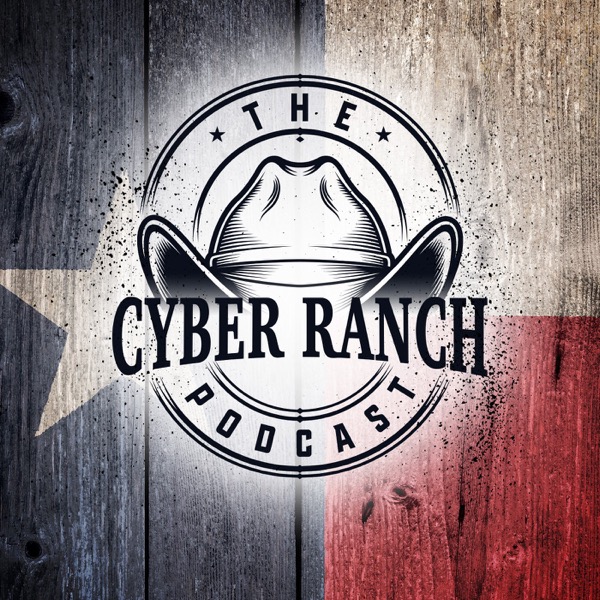 Cyber Ranch Podcast